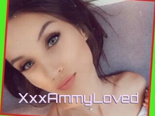 XxxAmmyLoved