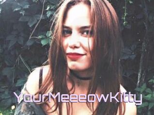 YourMeeeowKitty