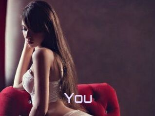 You