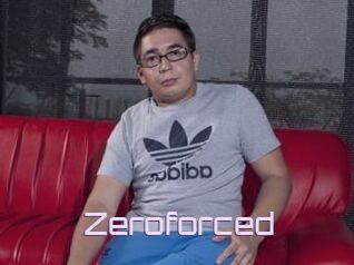 Zeroforced